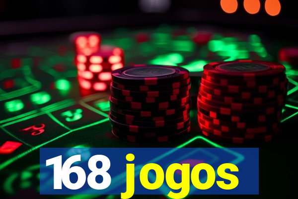 168 jogos